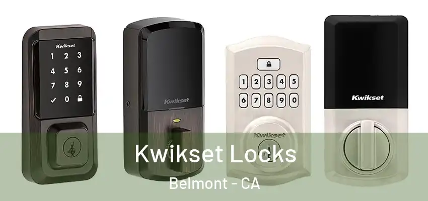 Kwikset Locks Belmont - CA