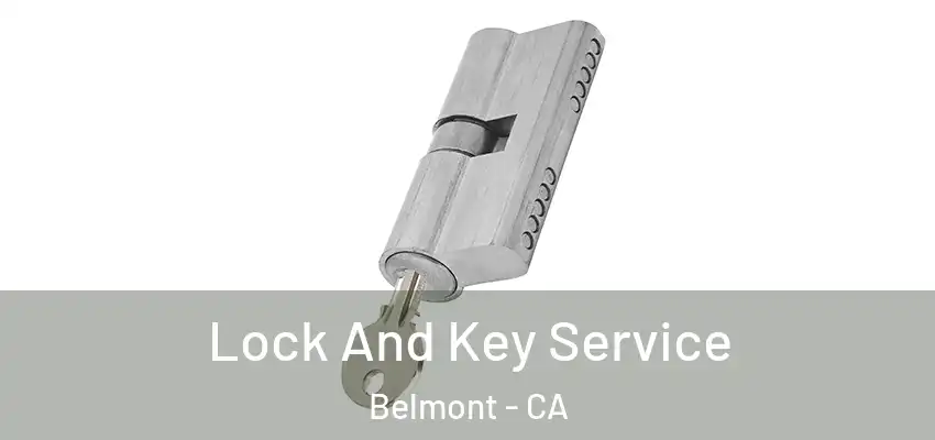  Lock And Key Service Belmont - CA