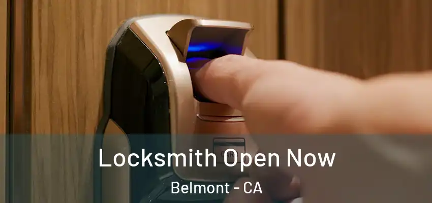 Locksmith Open Now Belmont - CA