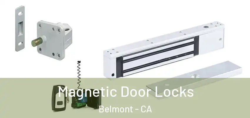 Magnetic Door Locks Belmont - CA