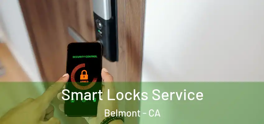 Smart Locks Service Belmont - CA